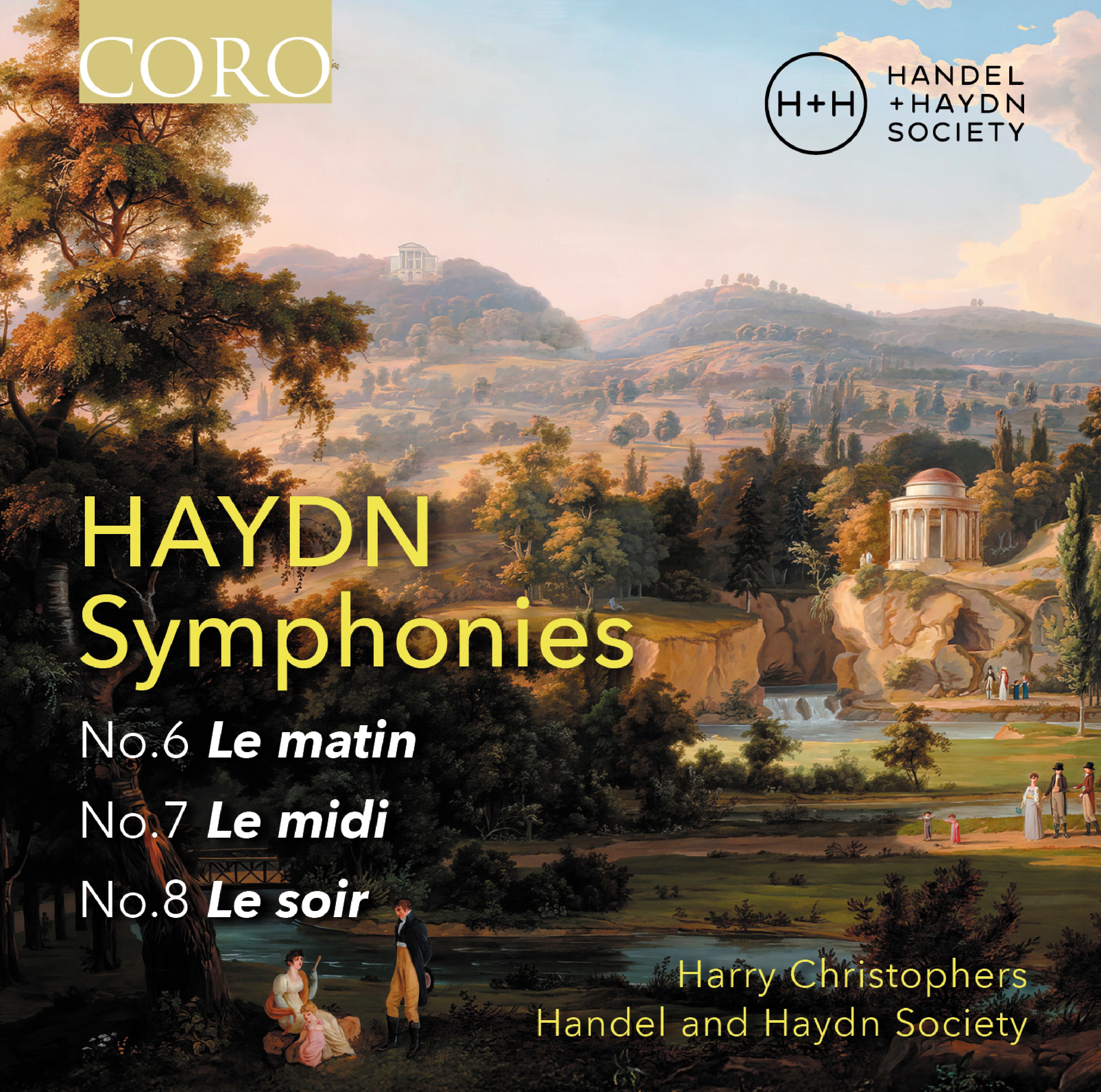 Haydn Symphonies 6, 7 & 8 (Le matin, Le midi, Le soir). Album by 