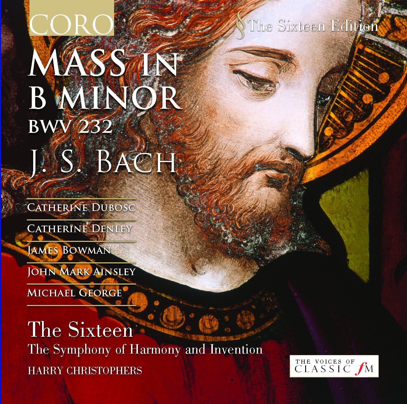 J.S. Bach: Mass in B minor | The Sixteen – CORO Records