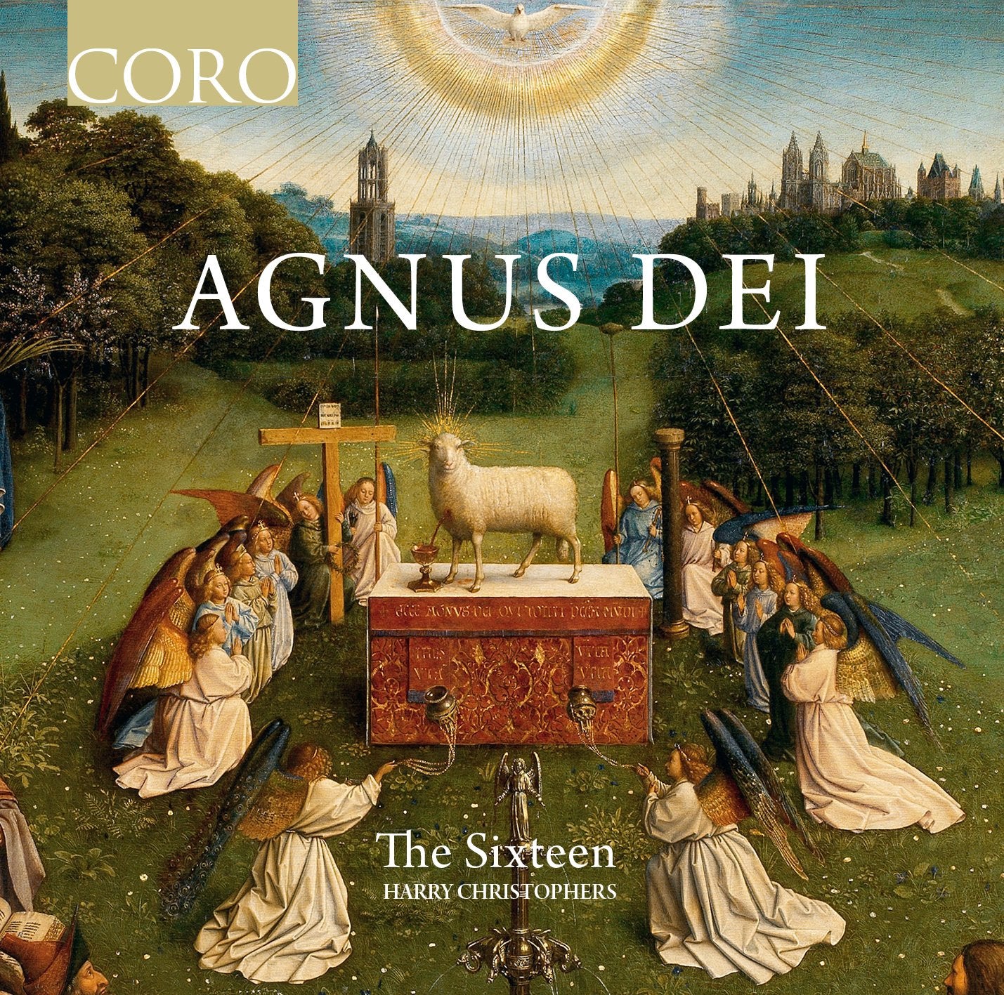 Agnus Dei. Album by The Sixteen – CORO Records