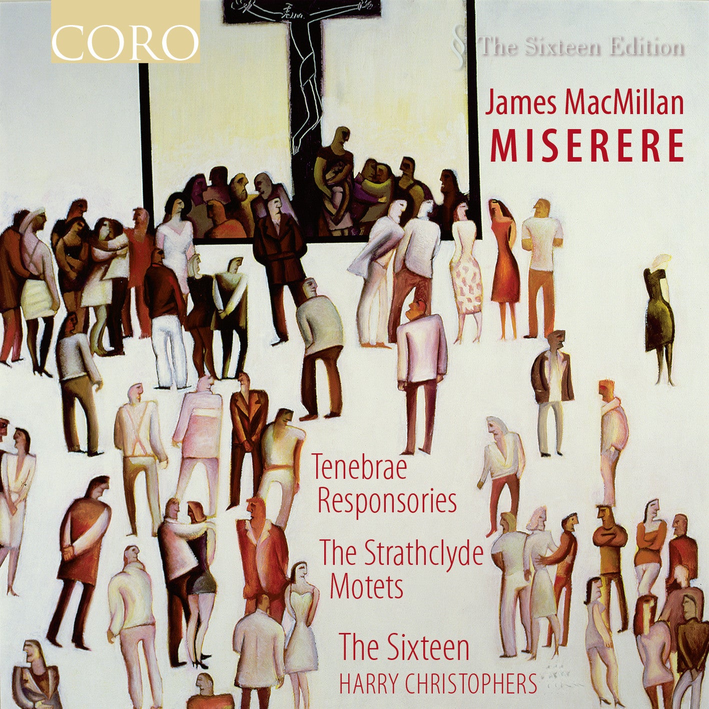 James MacMillan: Miserere | The Sixteen – CORO Records
